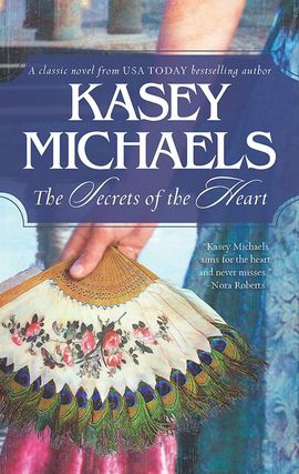 Title details for The Secrets of the Heart by Kasey Michaels - Available